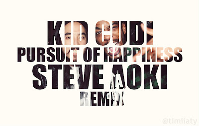 Kid Cudi Pursuit Of Happiness Steve Aoki Remix Free Download