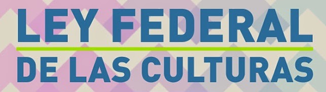 Descargá el borrador del proyecto de Ley Federal de las Culturas