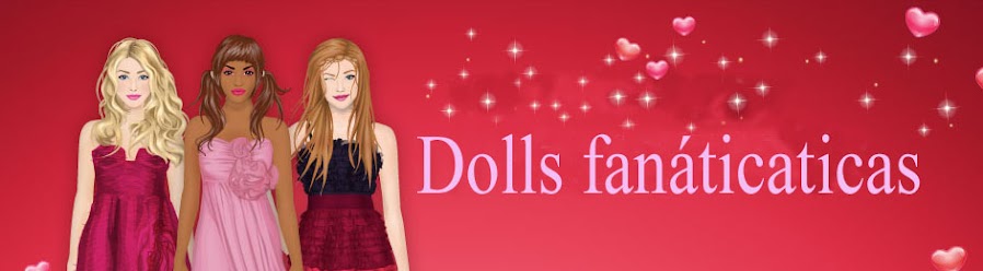 Dolls fanaticas