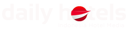 Dailyhotels.id | Indonesia Hotels Media