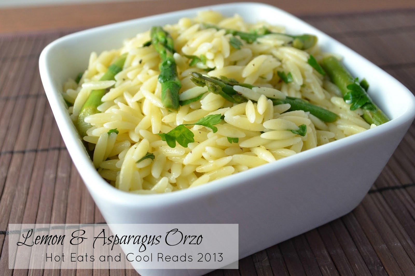 Hot Eats and Cool Reads Lemon and Asparagus Orzo Recipe
