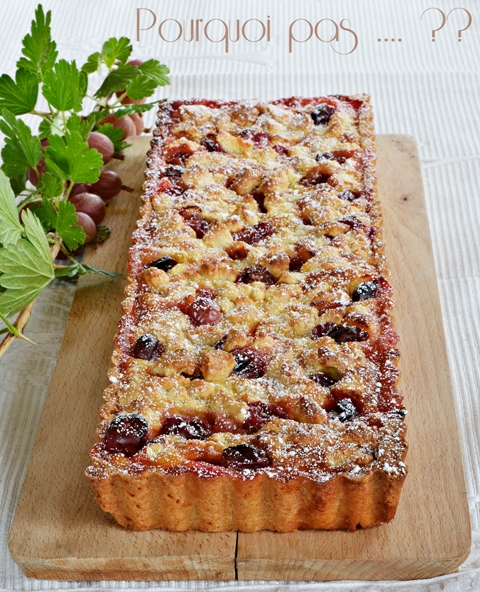 Pourquoi Pas Tarte Aux Groseilles A Maquereaux