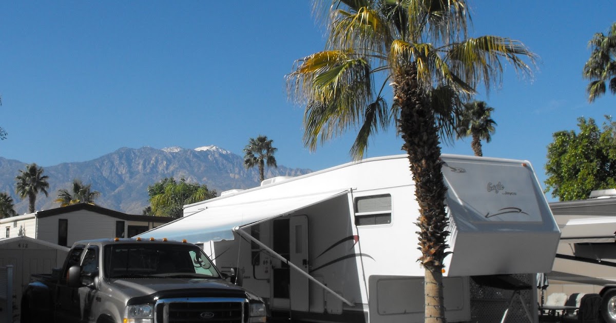 We Love RV'ing Desert Shadows RV Park Cathedral City, CA Coachella