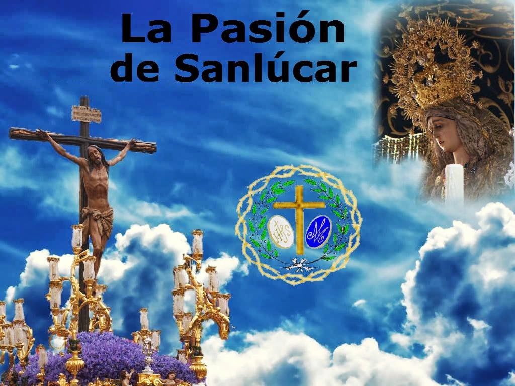 La Pasión de Sanlúcar