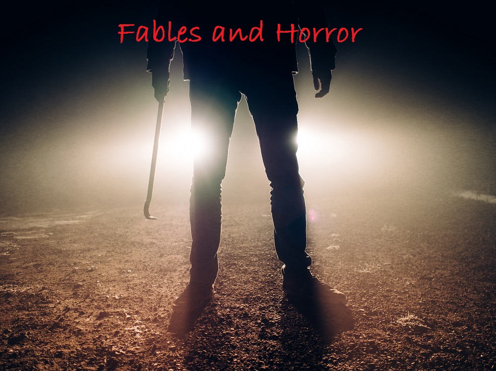 Fables and Horror