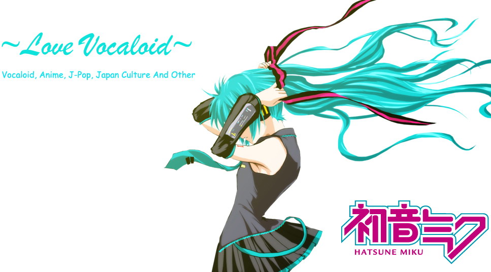 ~Love Vocaloid~