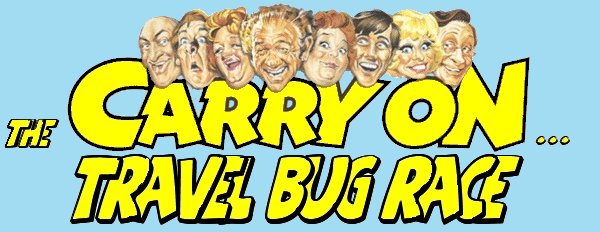 The 'Carry On ...' Travel Bug Race