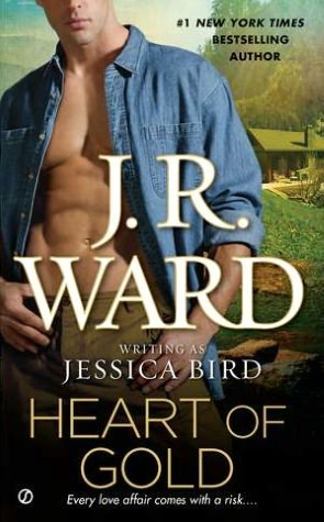 Heart of Gold J. R. Ward