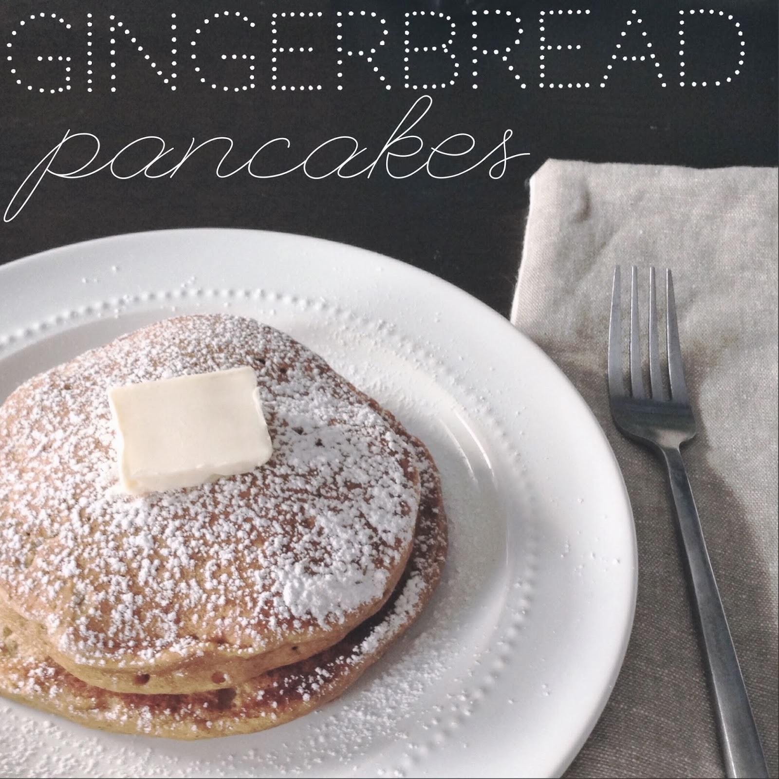 Gingerbread Pancakes