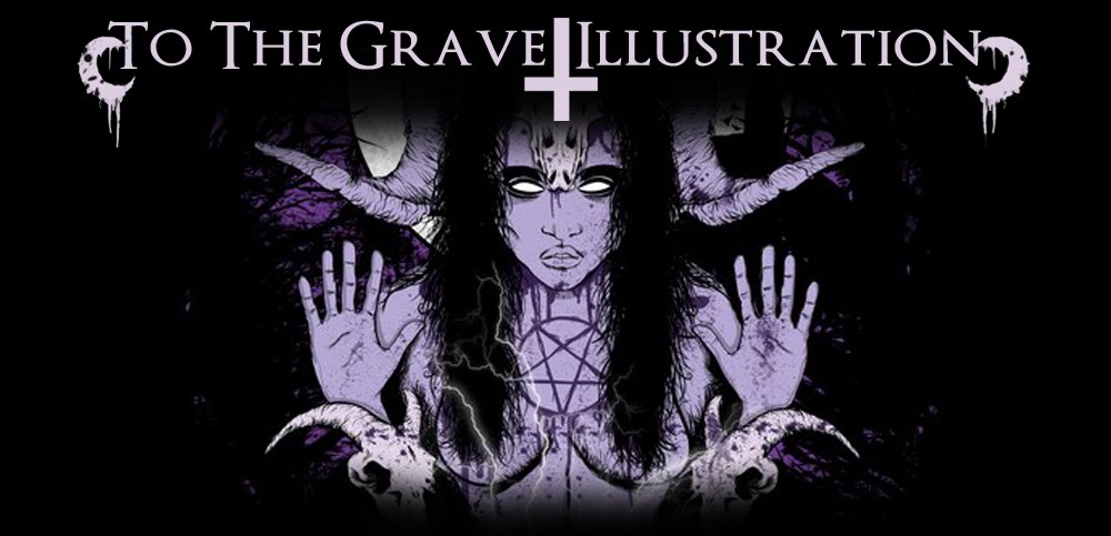 To The Grave Illustration Blog