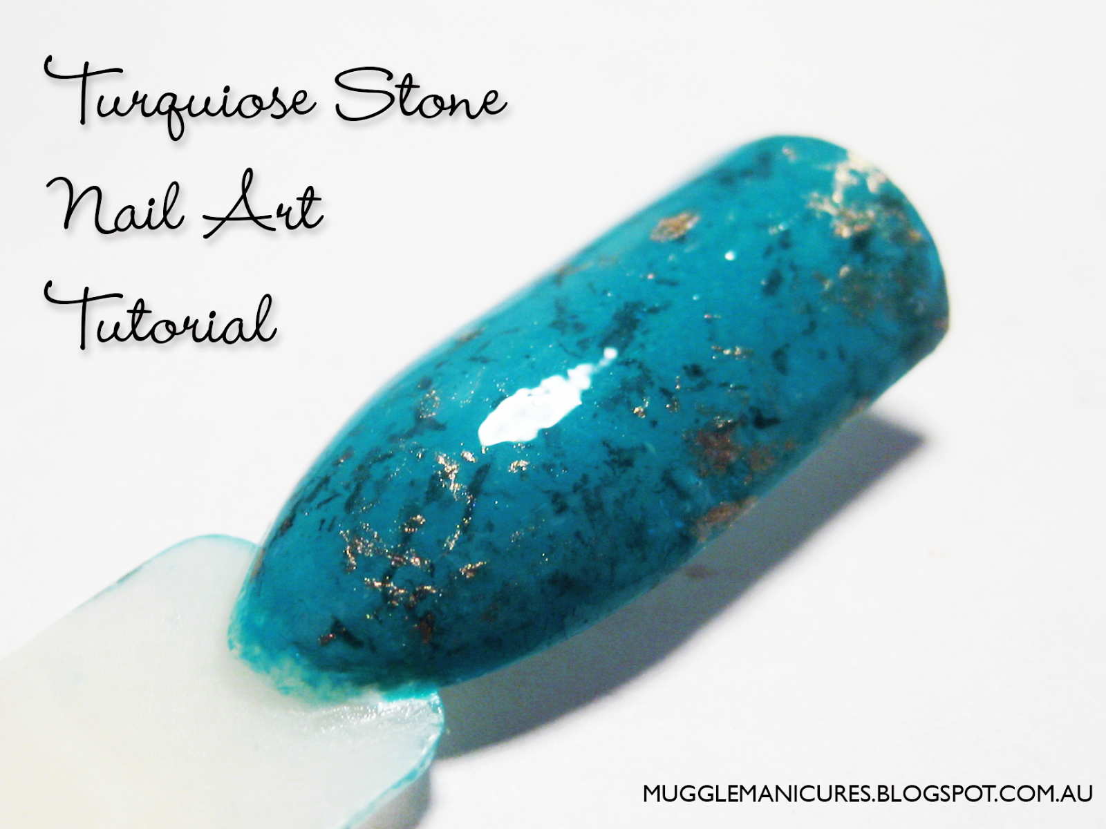 Muggle Manicures Tutorial Turquoise Stone Nails (with stepbystep