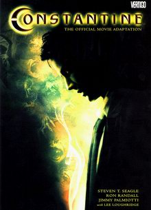 Constantine: The Official Movie Adaptation Constantine: The Official Movie Adaptation (a special edition of Hellblazer comic)
