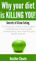 Why Your Diet is Killing You!  Secrets of Clean Eating