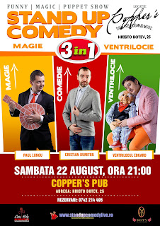 Stand-Up Comedy Magie si Ventrilocie Sambata 22 August Stand-Up Comedy Magie si Ventrilocie Sambata 22 August