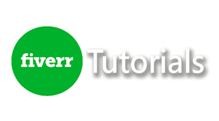 Fiverr Tutorials