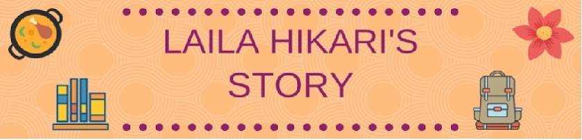 LAILA HIKARI'S STORY