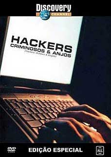 Imagem Documentário Hackers: Criminosos e Anjos