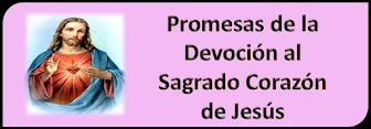 Promesas de la Devoción al Sagrado Corazón de Jesús