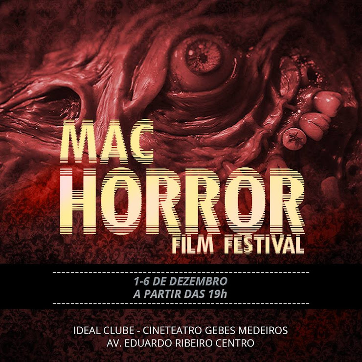 Mostra de filmes de horror de Manaus acontece esta semana - Mac Horror Film Festival