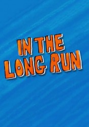 In the Long Run Temporada 1 In the Long Run Temporada 1