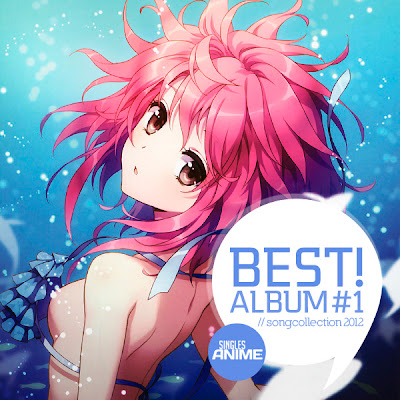 Singles Anime BEST ALBUM 2012
