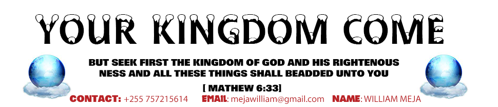 YOUR KINGDOM COME