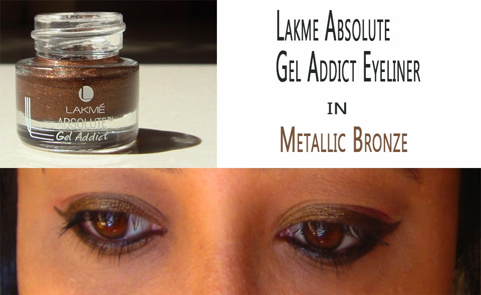 Metallic Bronze Lakme Absolute Gel Addict Eyeliner Review Beauty and Lifestyle Mantra India