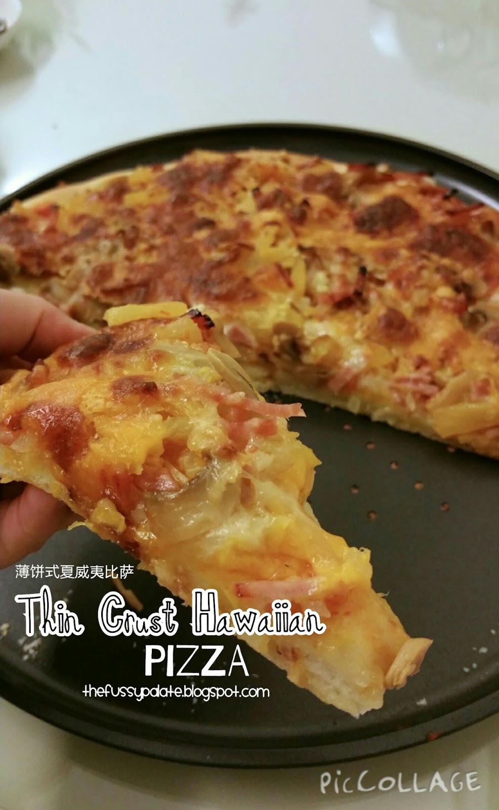 The Fussy Palate Thin Crust Hawaiian Pizza (Encore!)