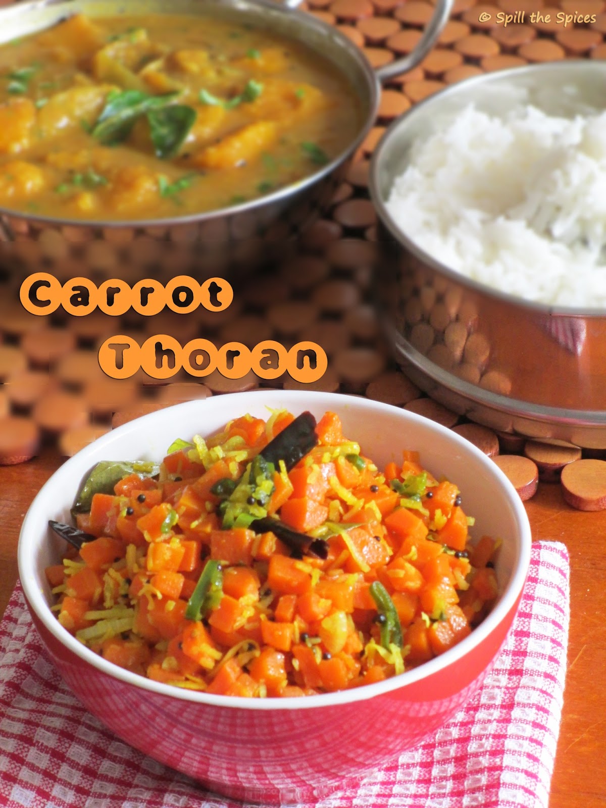 Carrot Thoran Carrot Stir Fry Spill the Spices