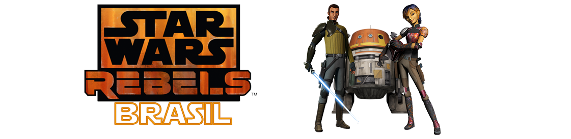 Star Wars Rebels Brasil