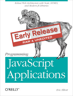Programming JavaScript Applications Early Release