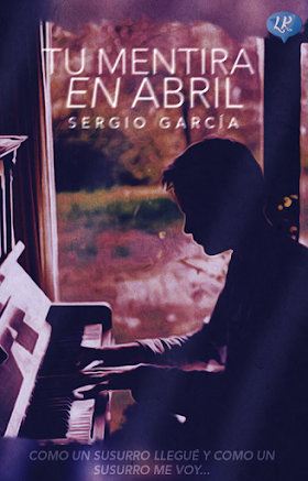 [Wattpad] Tu mentira en abril - Sergio García