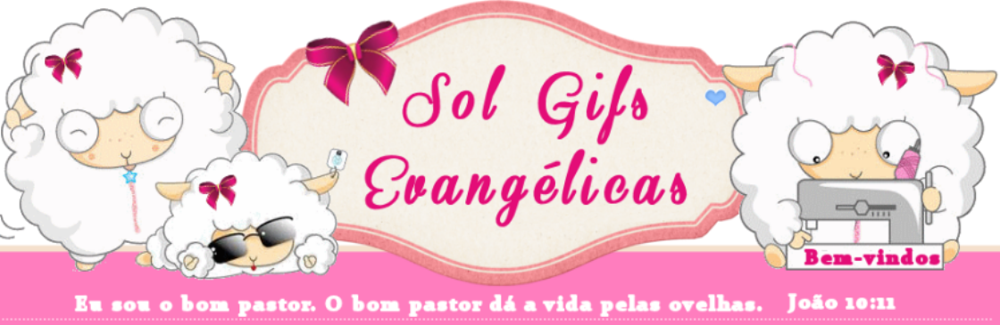   Blog da Sol Gifs Evangélicas