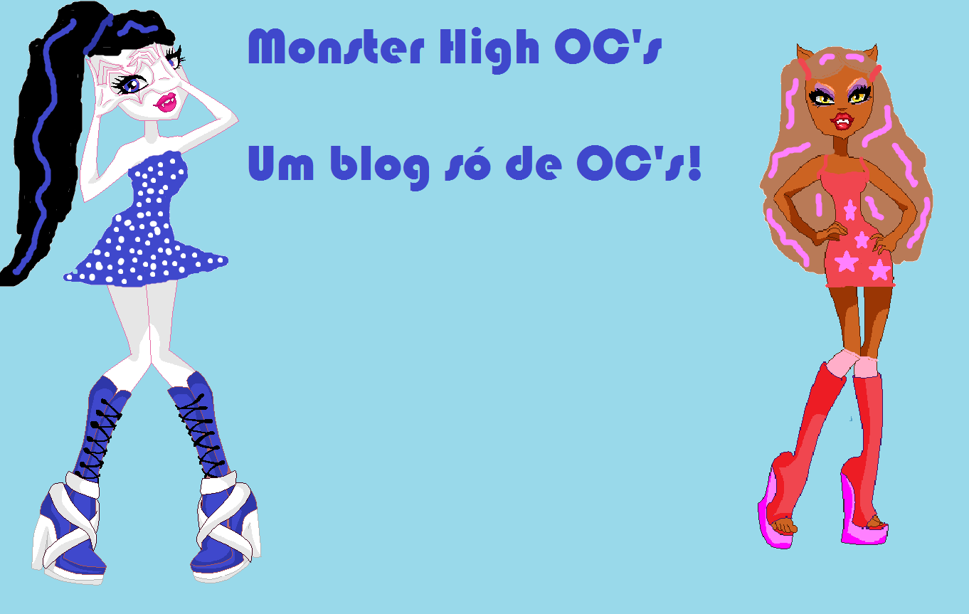 Monster High OC's