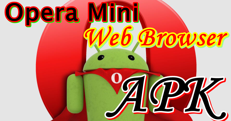 opera mini apk download for pc windows 7