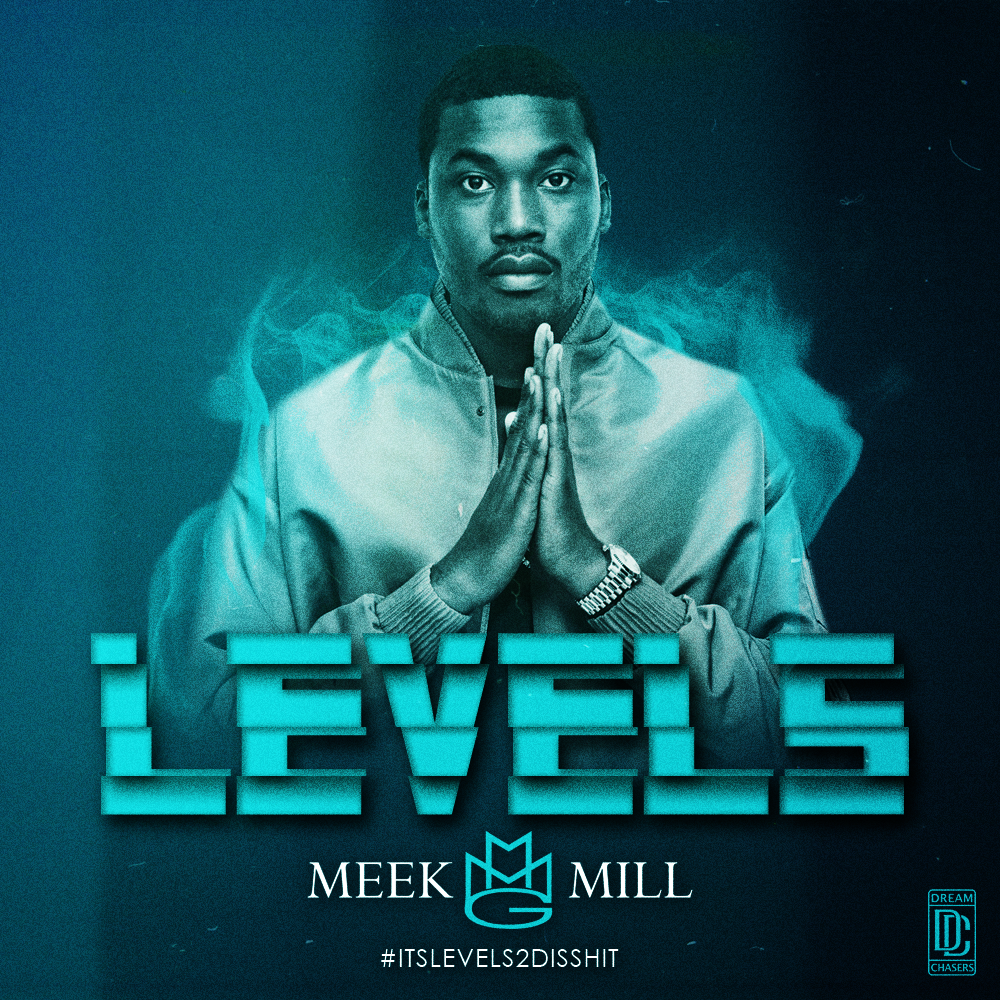 Rap It Up Design Meek Mill • Levels Cover