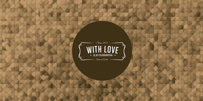 With Love - Loja Colaborativa