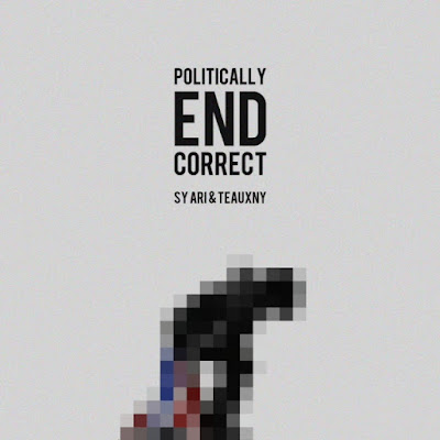 Sy Ari Da Kid & Teauxny - "Politically End Correct" Mixtape / www.hiphopondeck.com
