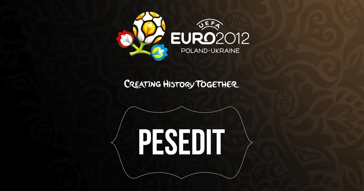 Download PESEdit.com EURO 2012 Patch Add-on | Rifaldhi Download Download PESEdit.com EURO 2012 Patch Add-on | Rifaldhi Download