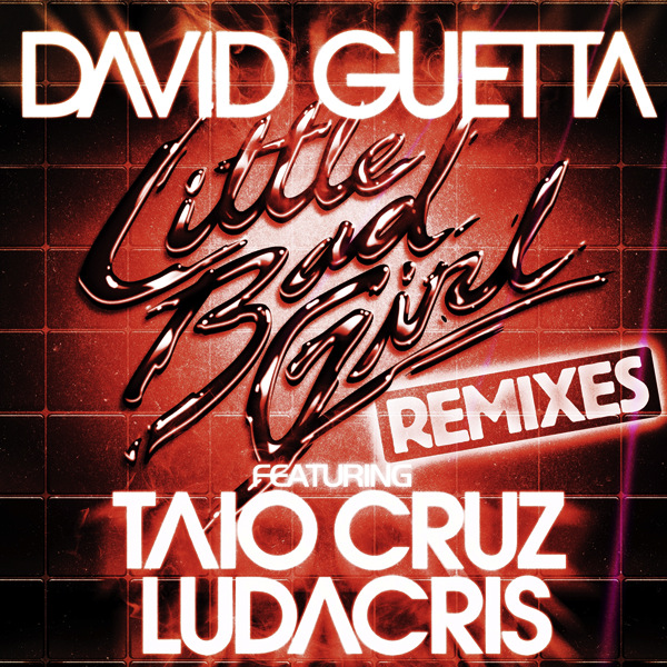 David+guetta+little+bad+girl+feat.+taio+cruz