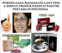 FOREDI-GASA-MANJAKANI-LADY FEM 4(EMPAT) PRODUK DAHSYAT PASUTRI  ,,PERTAMA DI INDONESIA.