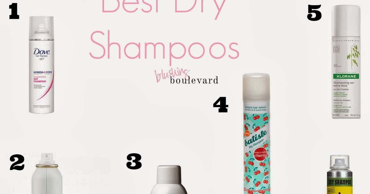 best dry shampoos Blushing Boulevard
