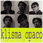 klisma opaco "afternoon session"