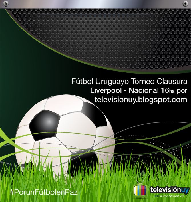 Televisión de Uruguay online: Hoy: Fútbol Uruguayo: Liverpool