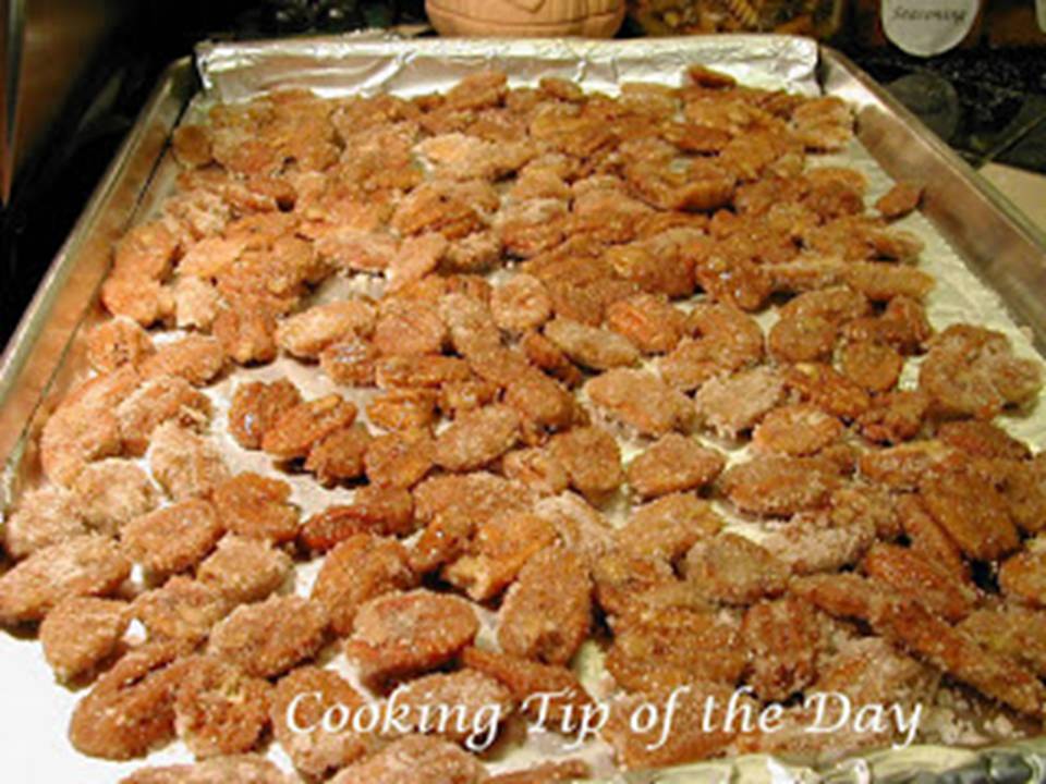 Cooking Tip of the Day Sugar Coated Pecans