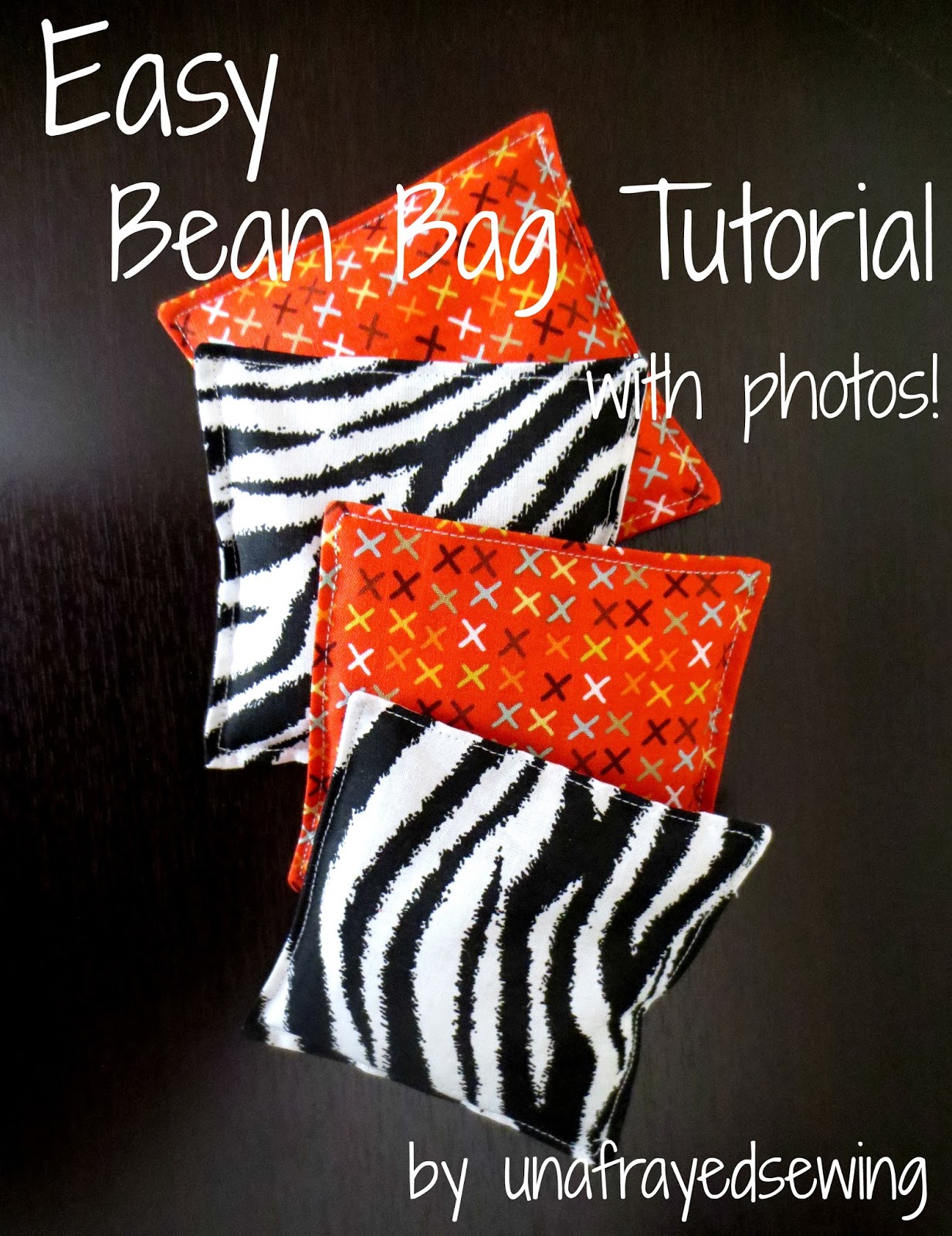 Unafrayed Easy Bean Bag Tutorial
