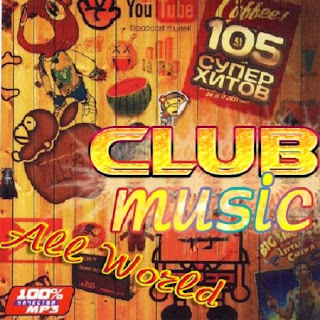 lancamentos Download   Club Music All World   (2011)