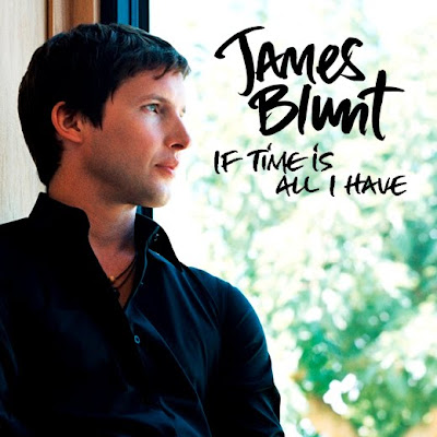 James Blunt - If Time Is All I Have Lyrics