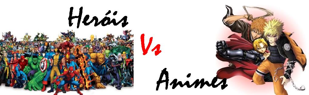 Herois VS Animes