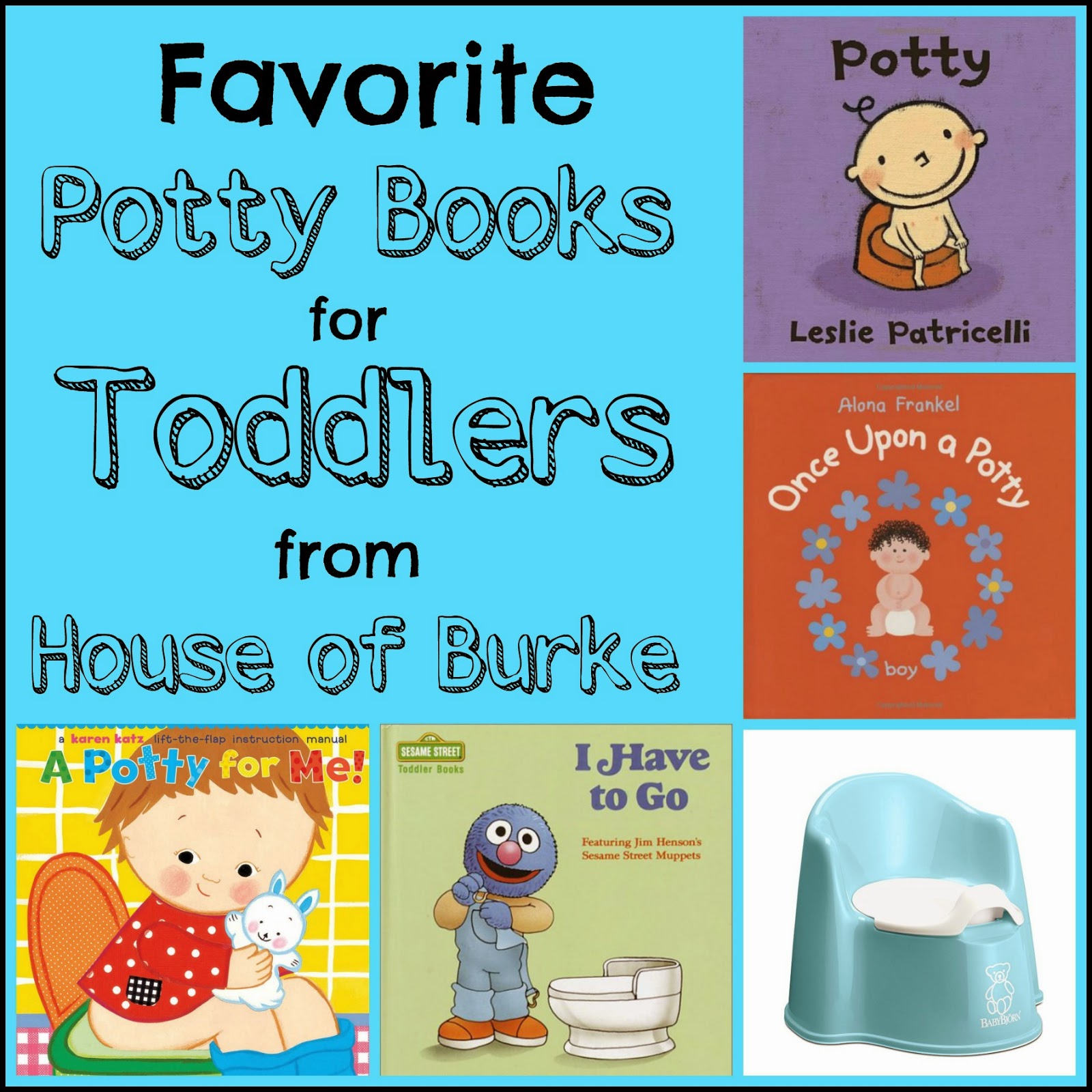 House of Burke Favorite Potty Books for Toddlers
